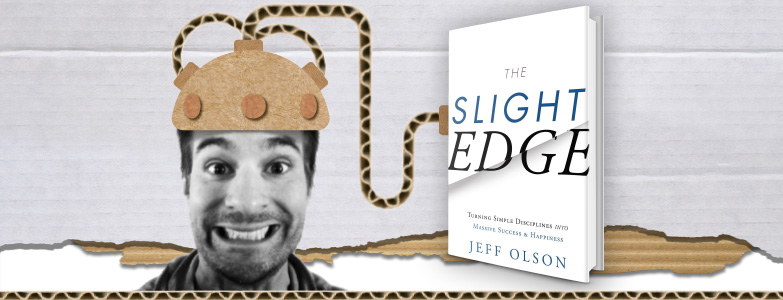 The Slight Edge – Jeff Olson
